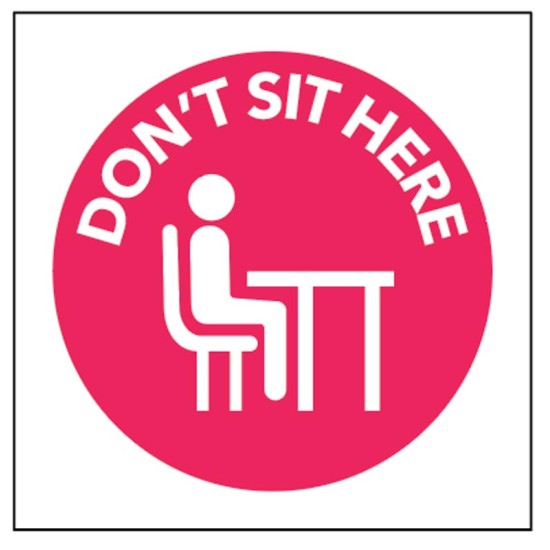 Do Not Sit Here - Self Adhesive Sticker