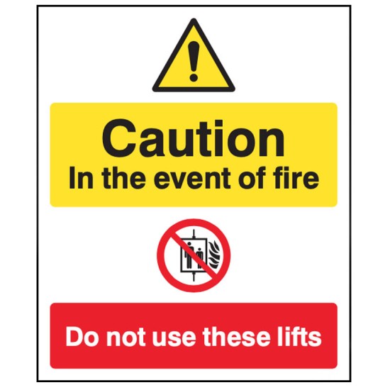 Caution - in the Event of Fire - Do Not Use these Lifts