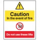 Caution - in the Event of Fire - Do Not Use these Lifts