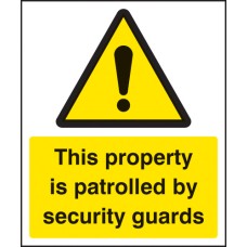 This Property Is Patrolled By Security Guards