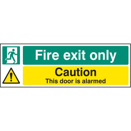 Fire Exit Only Caution - this Door Is Alarmed