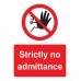 Strictly No Admittance