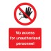 No Access for Unauthorised Personnel