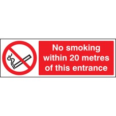 No Smoking within 20 Metres of this Entrance