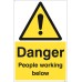 Danger - People Working Below