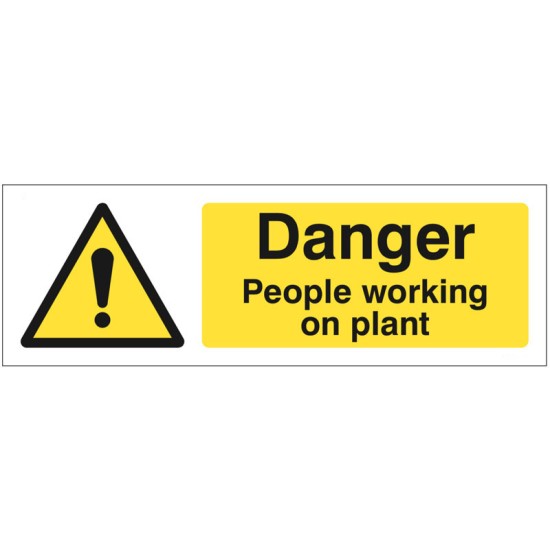 Danger - People Working On Plant