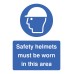 Safety Helmets Must be Worn in this Area