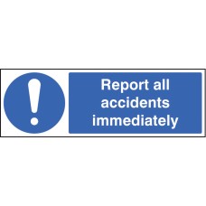 Report All AccIdents Immediately