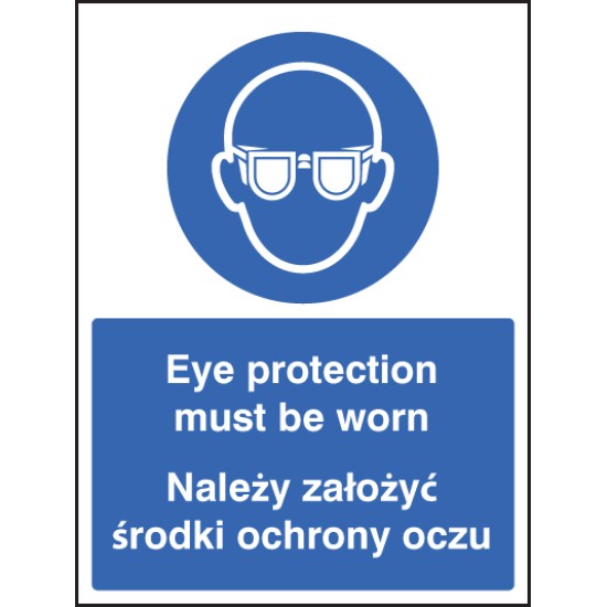 Eye Protection Must be Worn (English / Polish)