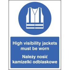 High Visibility Jackets Must be Worn (English / Polish)