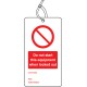 Lockout Tag - Do Not Start this Equipment When Locked Out - 80 x 150mm (Pack of 10)