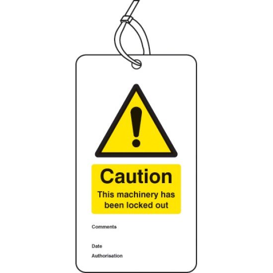 Lockout Tag - Caution - this Machinery Has Been Locked Out (Pack of 10)