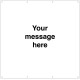 Your Message Here - Banner with Eyelets - 1270 x 1270mm