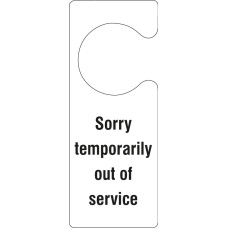 Sorry Temporarily Out of Service - Door Hanger