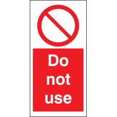 Do Not Use - Cover-Up Sign 