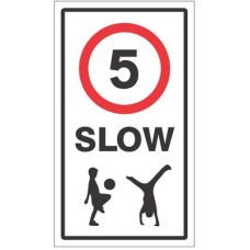 Slow - 5mph - Children - Class R2 Permanent