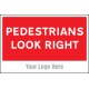 Pedestrians Look Right - Add a Logo - Site Saver