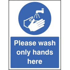 Please Wash Only Hands Here