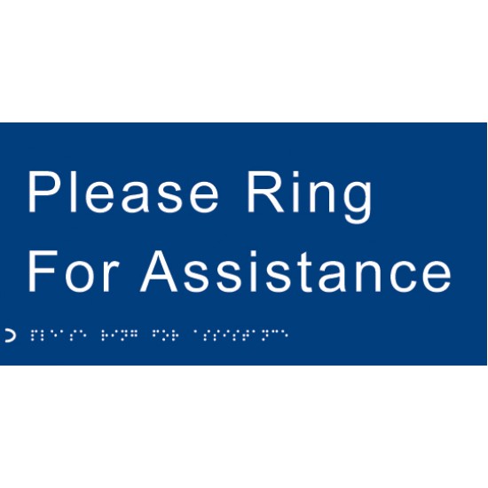 Braille - Please Ring for Assistance