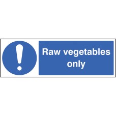 Raw Vegetables Only