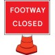 Footway Closed Cone Sign