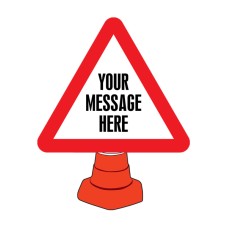 Your Message Here - Custom Reflective Cone Sign