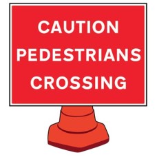 Caution - Pedestrians Crossing - Reflective Cone Sign