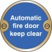 Automatic Fire Door Keep Clear