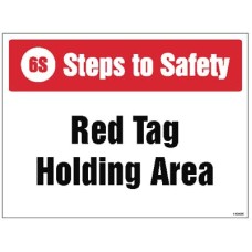 Red Tag Holding Area