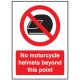 No Motorcycle Helmets Beyond this Point - Window Sticker - 75 x 100mm