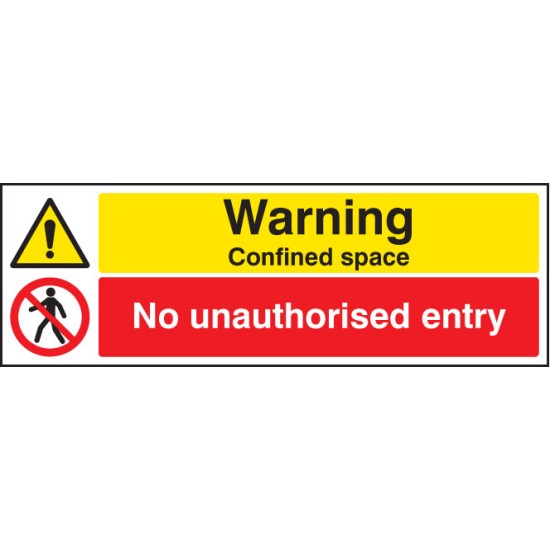 Warning - Confined Space - No Unauthorised Entry