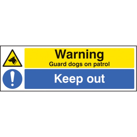 Warning - Guard Dogs On Patrol - Keep Out