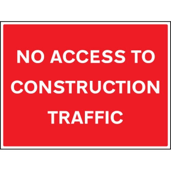 No Access to Construction Traffic