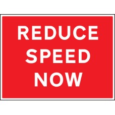 Reduce Speed Now