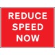 Reduce Speed Now