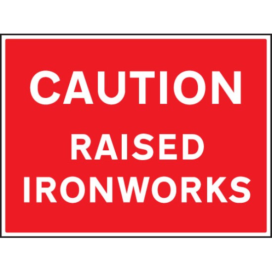 Caution - Raised Ironworks