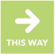 This Way - Arrow Right - Green Floor Graphic