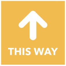 This Way - Arrow Up - Orange Floor Graphic